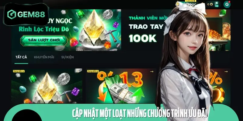 Một số chương trình khuyến mãi HOT đang được GEM88 triển khai