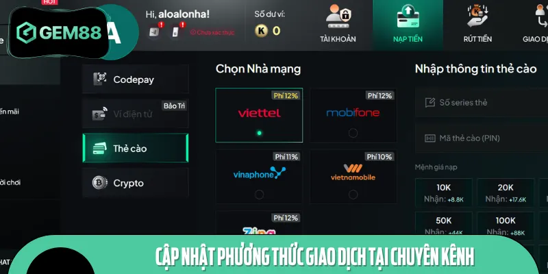 Cập nhật phương thức giao dịch tại chuyên kênh