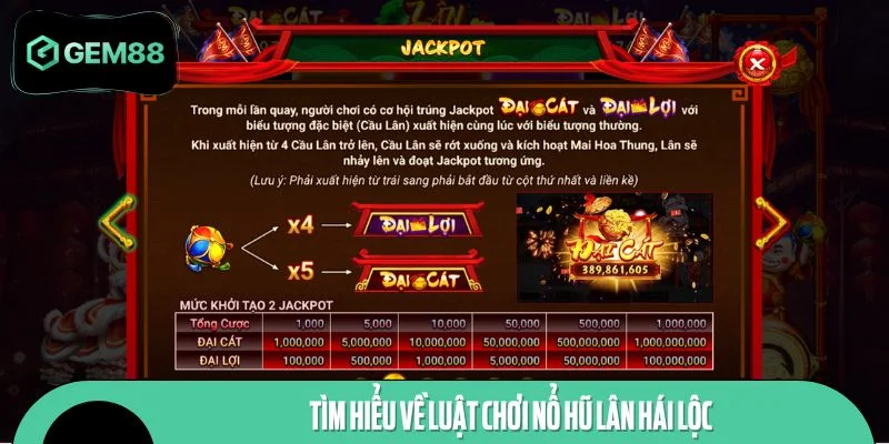 Tìm hiểu về luật chơi nổ hũ Lân Hái Lộc