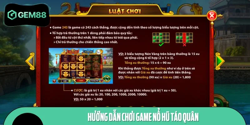 Hướng dẫn tham gia chơi game nổ hũ Táo Quân