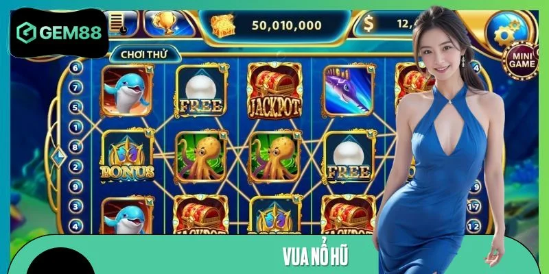 Vua Nổ Hũ – Trò Chơi Slot Hoàng Gia Hấp Dẫn Mọi Cược Thủ